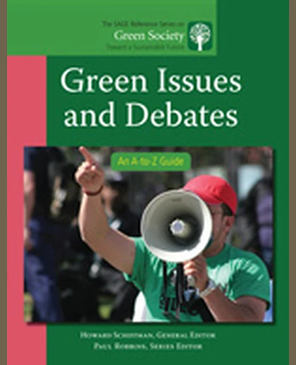 Green Issues and Debates: An A-to-Z Guide, 1st Edition