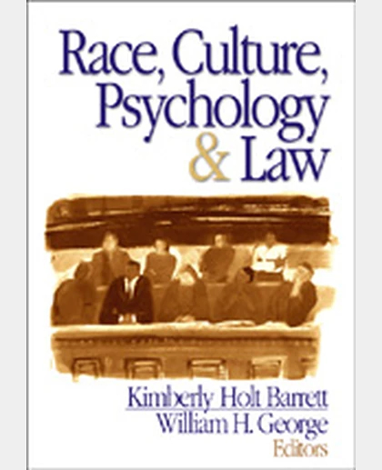 Race, Culture, Psychology, and Law, 1st Edition