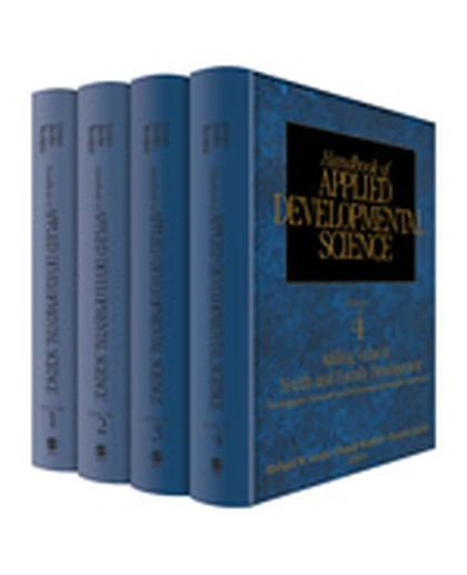 Handbook of Applied Developmental Science: Promoting Positive Child, Adolescent, and Family Development Through Research, Policies, and Programs, 1st Edition