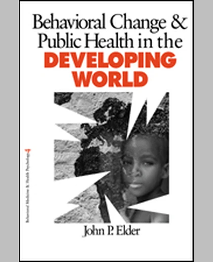 Behavior Change and Public Health in the Developing World, 1st Edition