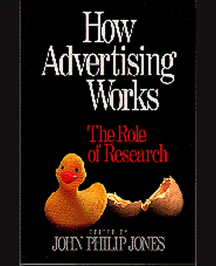 How Advertising Works: The Role of Research, 1st Edition