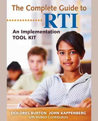 The Complete Guide to RTI: An Implementation Toolkit, 1st Edition
