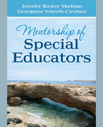 Mentorship of Special Educators, 1st Edition