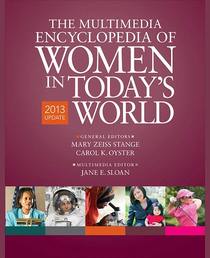 The Multimedia Encyclopedia of Women in Today′s World, 1st Edition