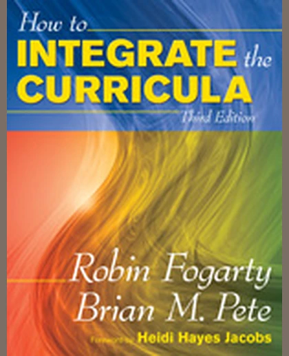 How to Integrate the Curricula, 3rd Edition