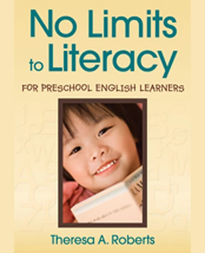No Limits to Literacy for Preschool English Learners, 1st Edition