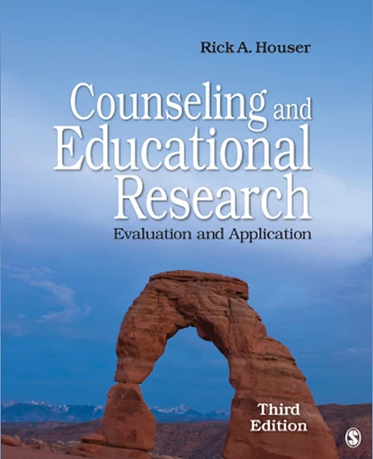 Counseling and Educational Research: Evaluation and Application, 3rd Edition