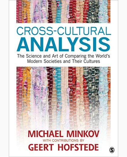 Cross-Cultural Analysis: The Science and Art of Comparing the World′s Modern Societies and Their Cultures, 1st Edition