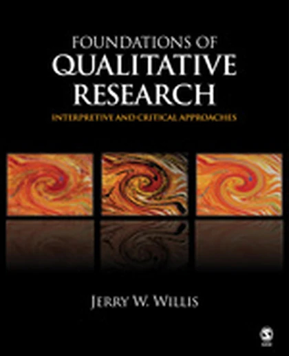Foundations of Qualitative Research: Interpretive and Critical Approaches, 1st Edition