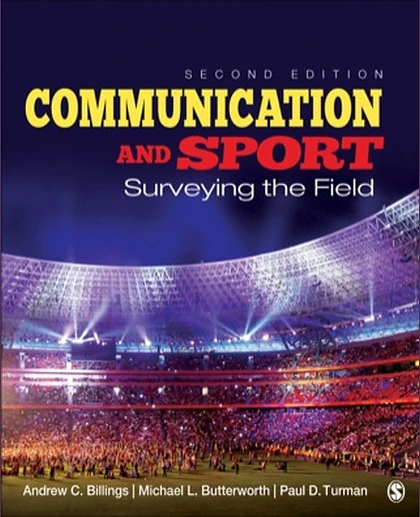 Communication and Sport: Surveying the Field