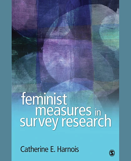 Feminist Measures in Survey Research, 1st Edition