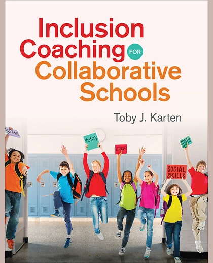 Inclusion Coaching for Collaborative Schools, 1st Edition
