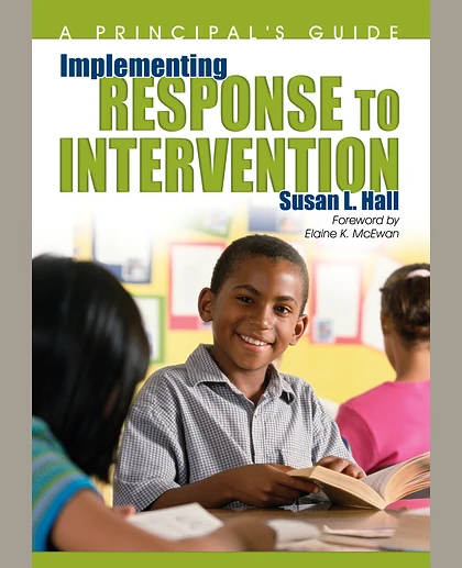 Implementing Response to Intervention: A Principal′s Guide, 1st Edition