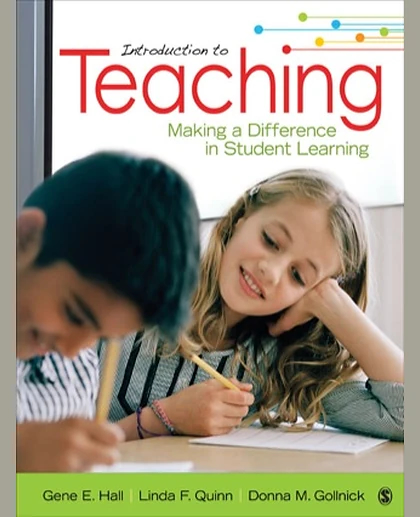 Introduction to Teaching: Making a Difference in Student Learning