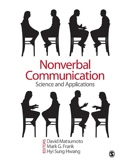 Nonverbal Communication: Science and Applications, 1st Edition