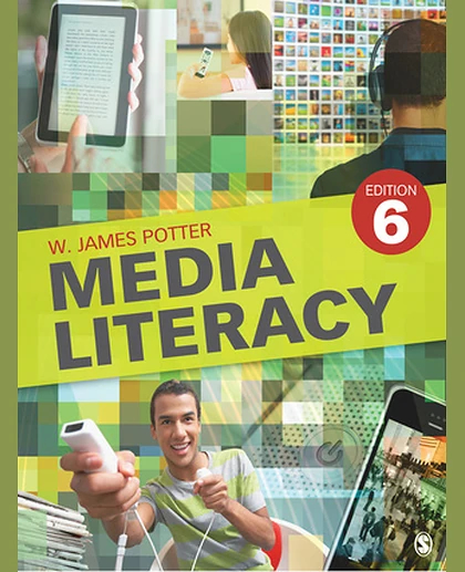 Media Literacy, 6th Edition