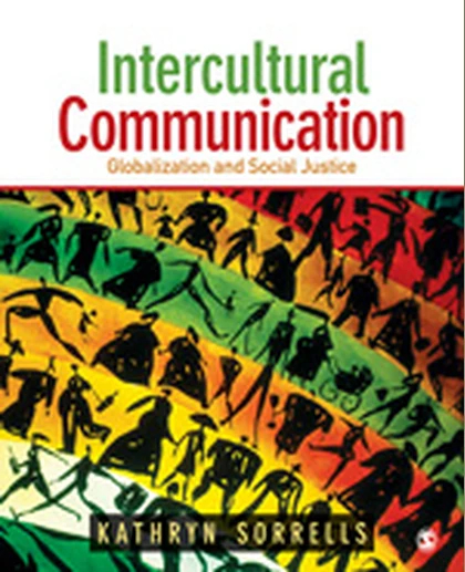 Intercultural Communication: Globalization and Social Justice