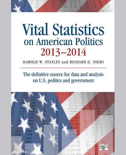 Vital Statistics on American Politics 2013-2014, 1st Edition
