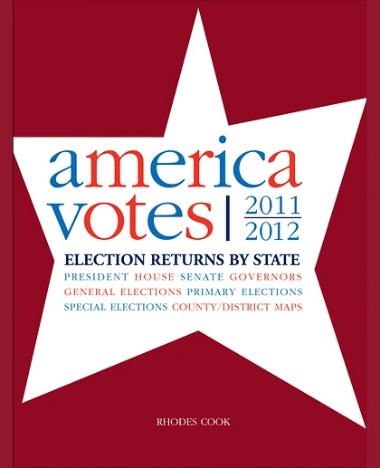 America Votes 30: 2011-2012, Election Returns by State, 30th Edition