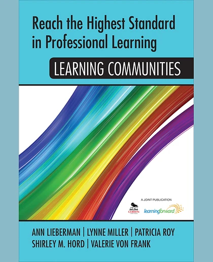 Reach the Highest Standard in Professional Learning: Learning Communities, 1st Edition