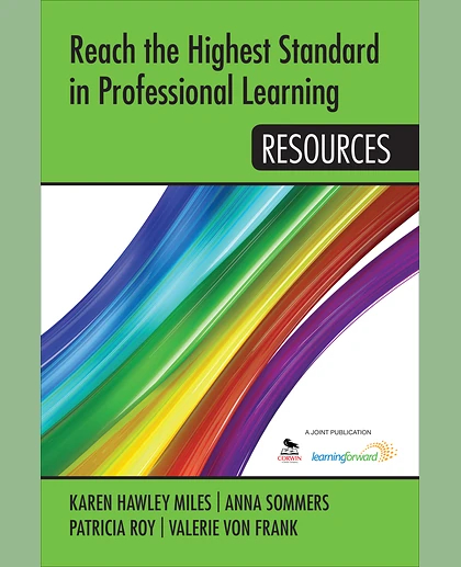 Reach the Highest Standard in Professional Learning: Resources, 1st Edition