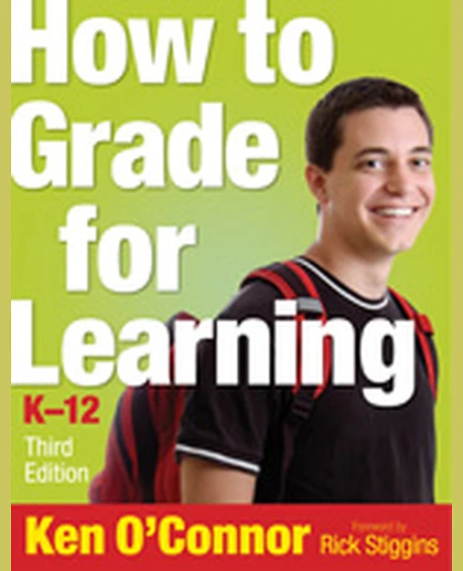 How to Grade for Learning, K-12, 3rd Edition