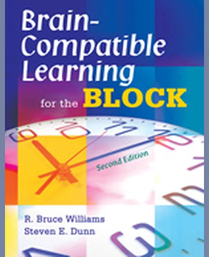 Brain-Compatible Learning for the Block, 2nd Edition