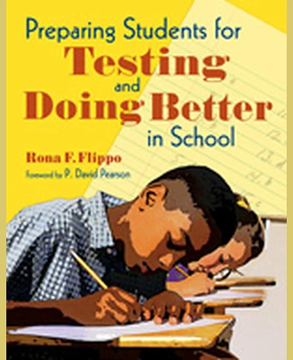 Preparing Students for Testing and Doing Better in School, 1st Edition