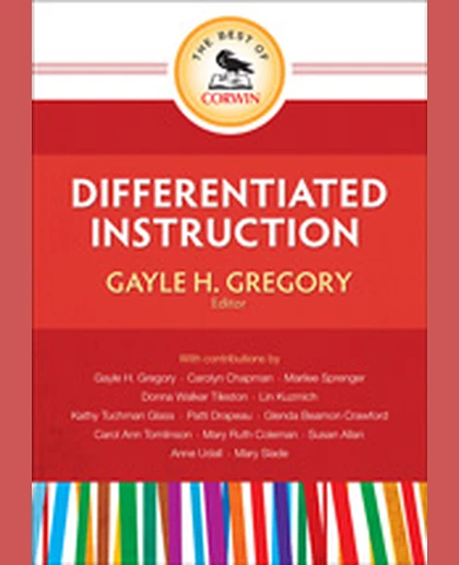 The Best of Corwin: Differentiated Instruction, 1st Edition
