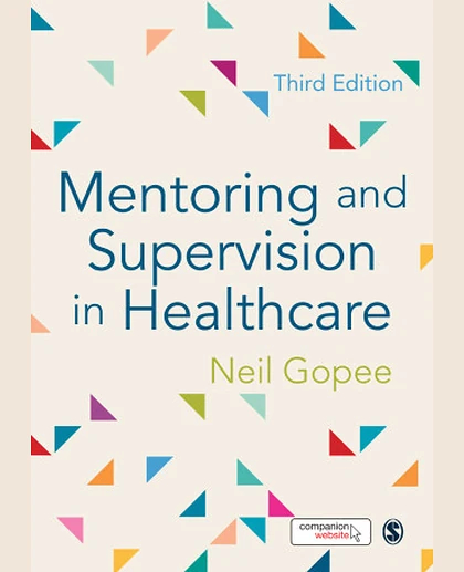 Mentoring and Supervision in Healthcare, 3rd Edition