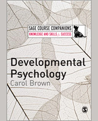 Developmental Psychology: A Course Companion, 1st Edition
