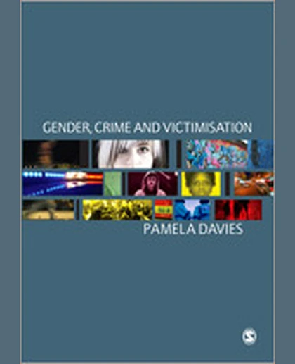 Gender, Crime and Victimisation, 1st Edition