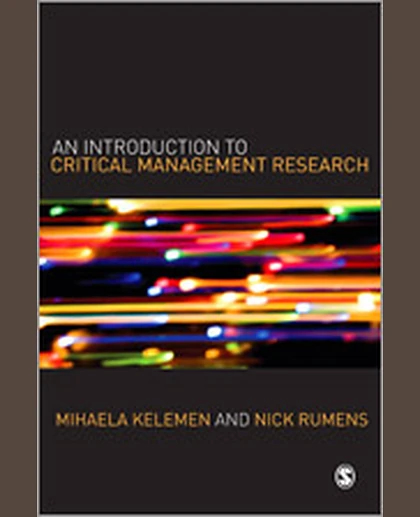 An Introduction to Critical Management Research, 1st Edition