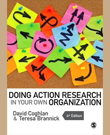 Doing Action Research in Your Own Organization, 4th Edition