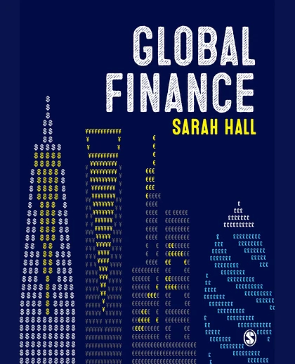 Global Finance: Places, Spaces and People, 1st Edition