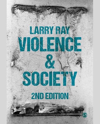 Violence & Society, 2nd Edition