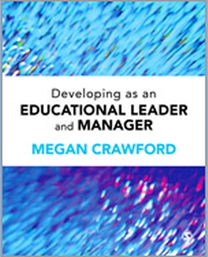 Developing as an Educational Leader and Manager, 1st Edition