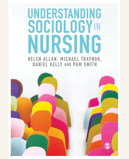 Understanding Sociology in Nursing