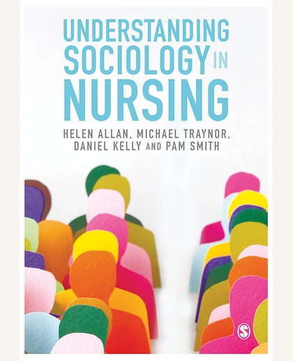 Understanding Sociology in Nursing, 1st Edition