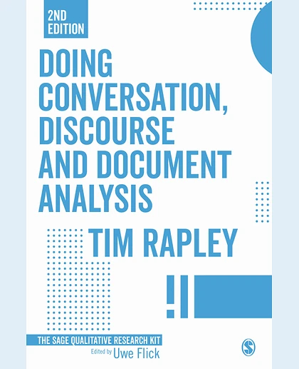 Doing Conversation, Discourse and Document Analysis, 2nd Edition