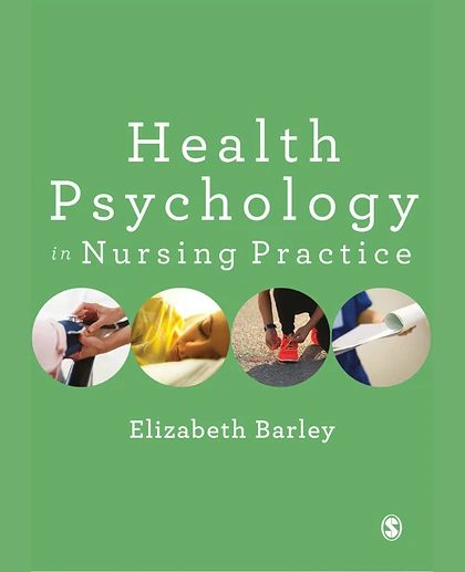 Health Psychology in Nursing Practice, 1st Edition