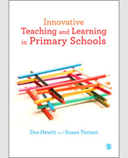Innovative Teaching and Learning in Primary Schools, 1st Edition