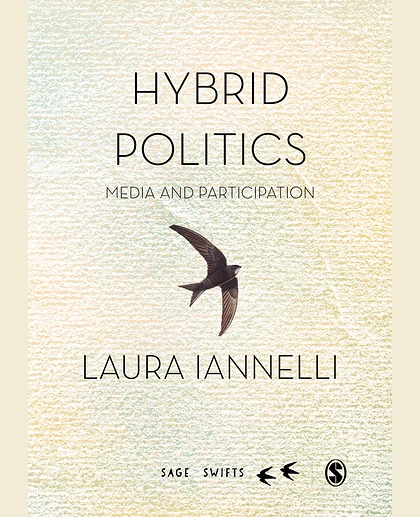 Hybrid Politics: Media and Participation, 1st Edition