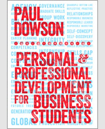 Personal and Professional Development for Business Students, 1st Edition