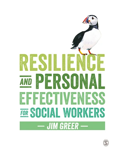 Resilience and Personal Effectiveness for Social Workers, 1st Edition