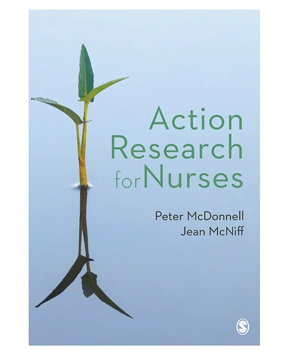 Action Research for Nurses