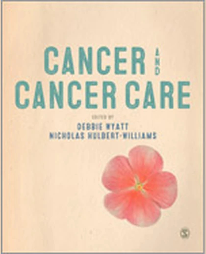 Cancer and Cancer Care, 1st Edition