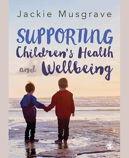 Supporting Children's Health and Wellbeing