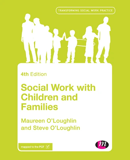 Social Work with Children and Families, 4th Edition