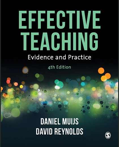 Effective Teaching: Evidence and Practice, 4th Edition